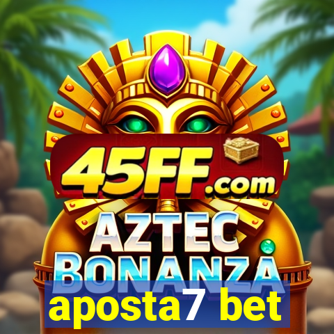aposta7 bet